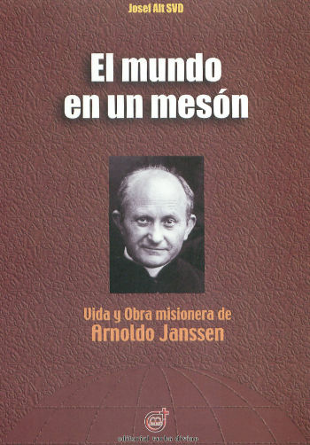 Journey in Faith - The Missionary Life of Arnold Janssen