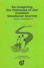 book080 Re-imagining the Pathways of Our Common Vocational Journey Some Orientations